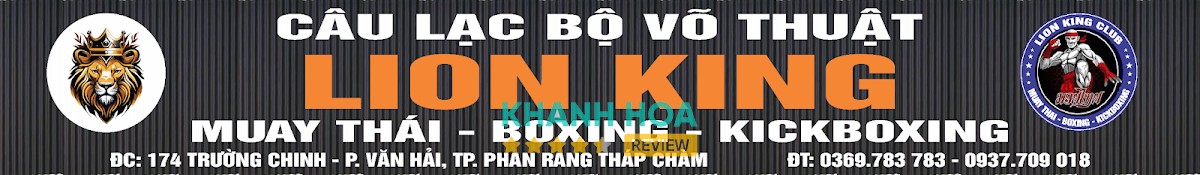 CLB VÕ THUẬT LION KING Ninh Chử