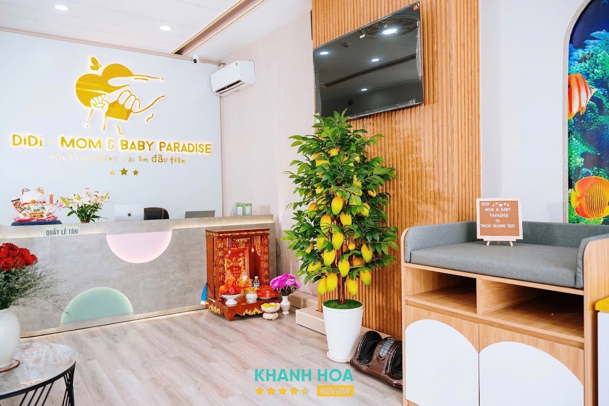 TRUNG TÂM Ở CỮ CHO MẸ VÀ BÉ DIDI - MOM & BABY PARADISE