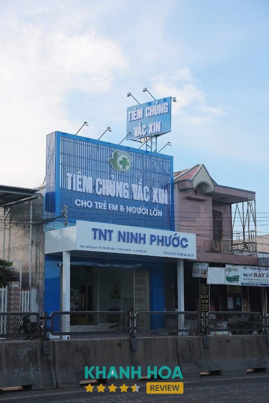 Trung Tâm Tiêm Chủng Vắc Xin TNT Ninh Phước